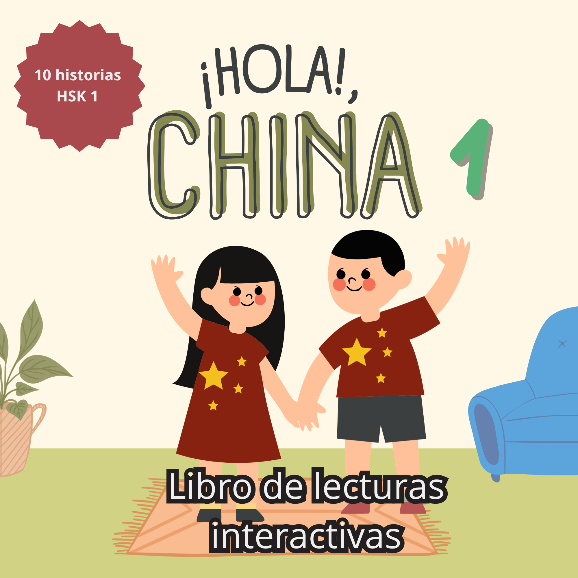 Hola, ¡China! Libro de lecturas graduadas HSK1
