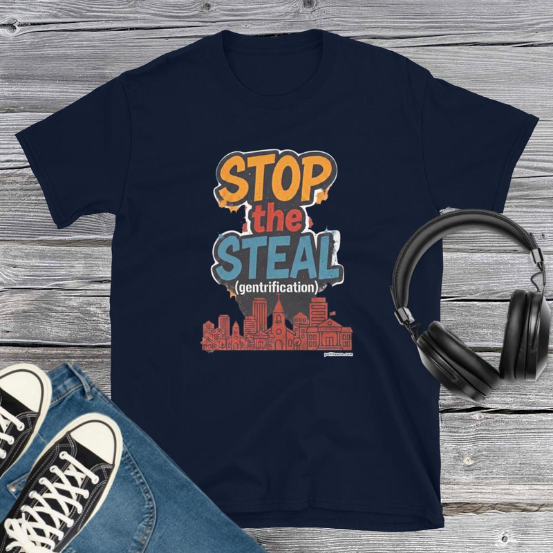 Stop the Steal (gentrified) T-Shirt