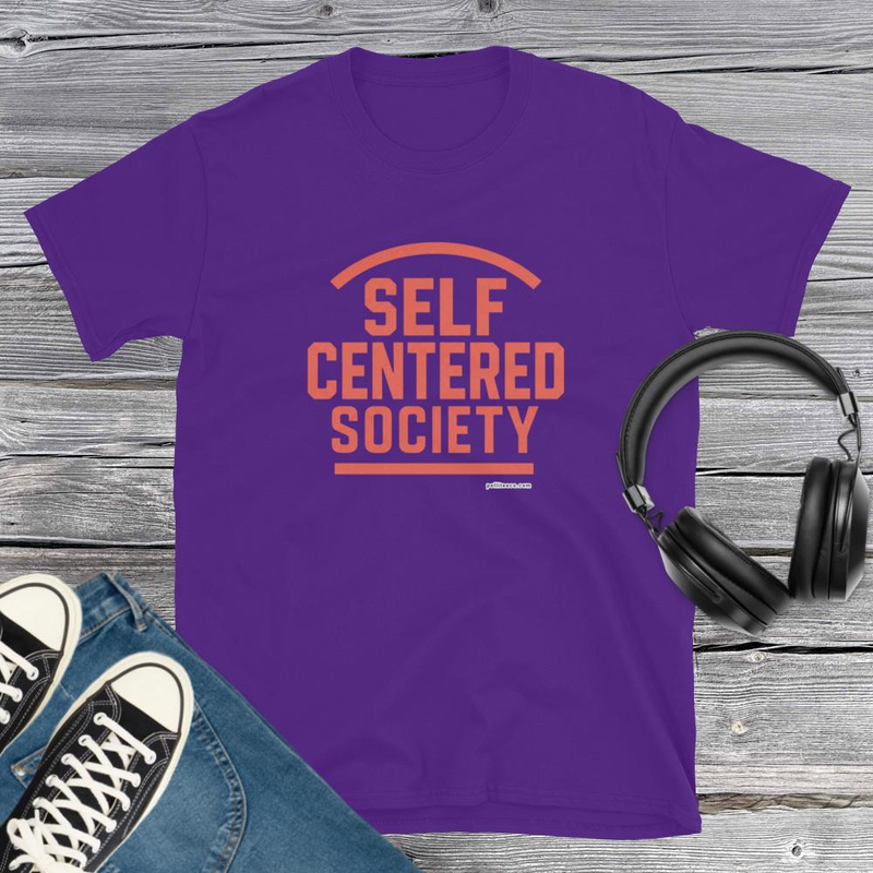 Self Centered Society T-Shirt