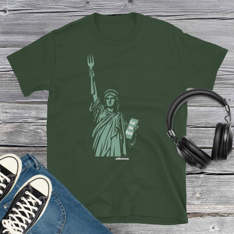 Lady Liberty Eat the Rich T-Shirt