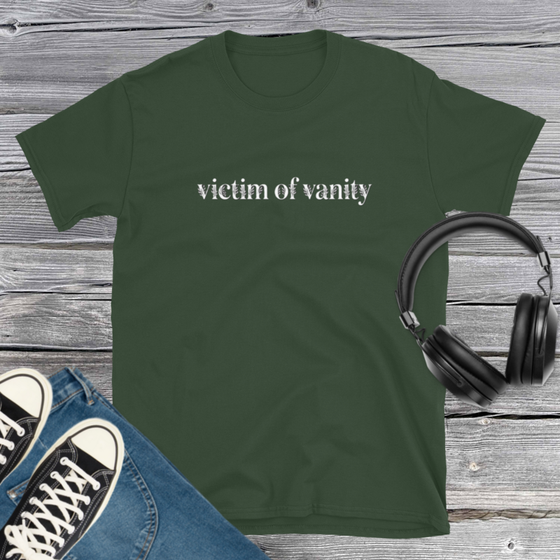 Victim of Vanity T-Shirt