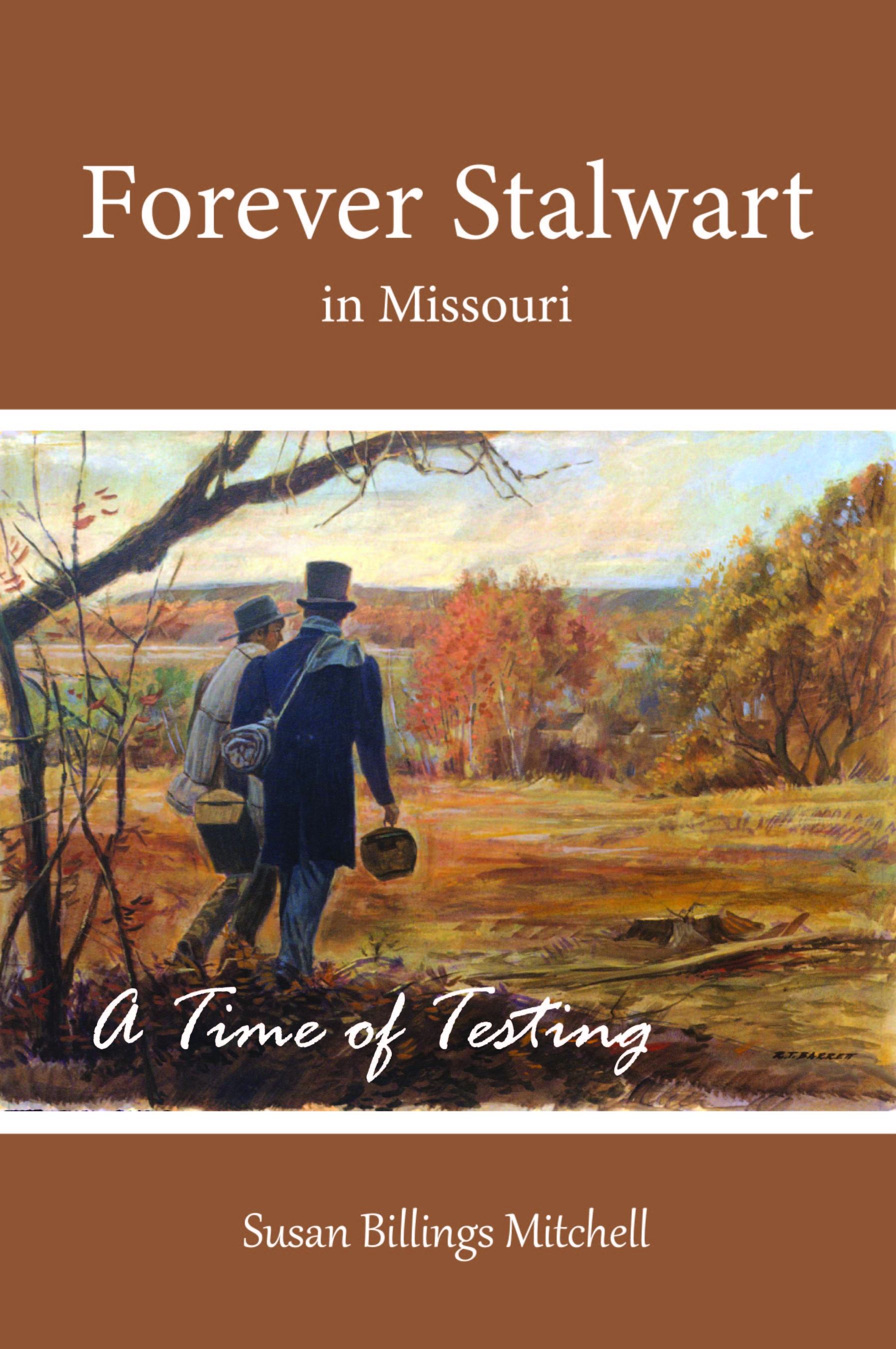 Volume 2 Forever Stalwart in Missouri PAPERBACK BUNDLE