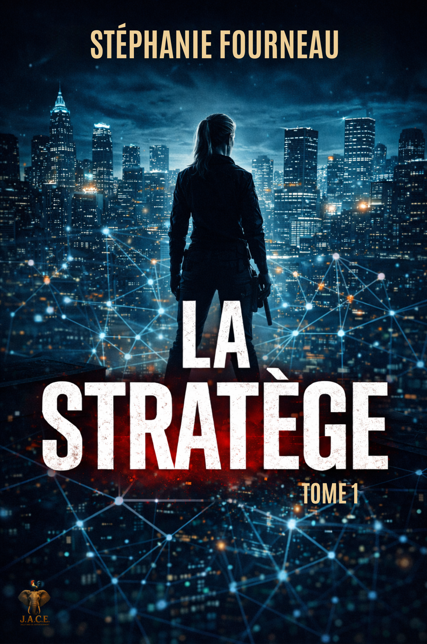 La Stratège - Tome 1