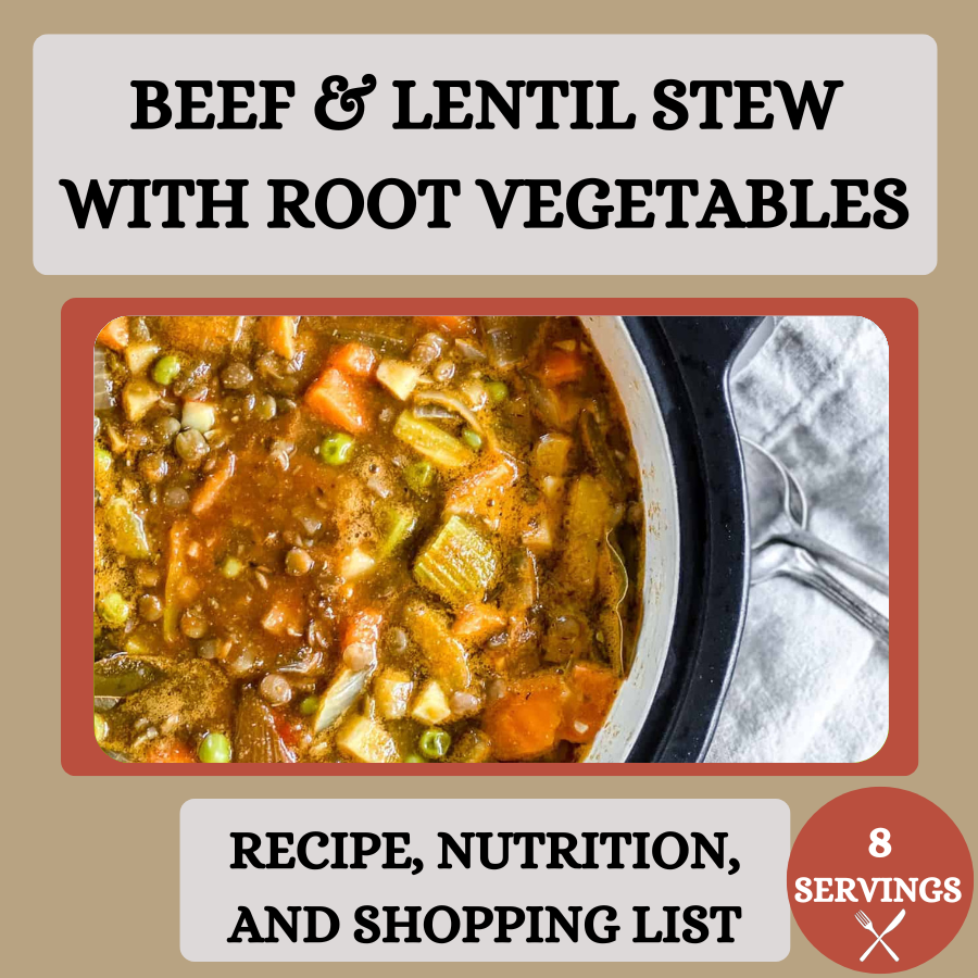 Beef & Lentil Stew With Root Vegetables Recipe + Shopping list