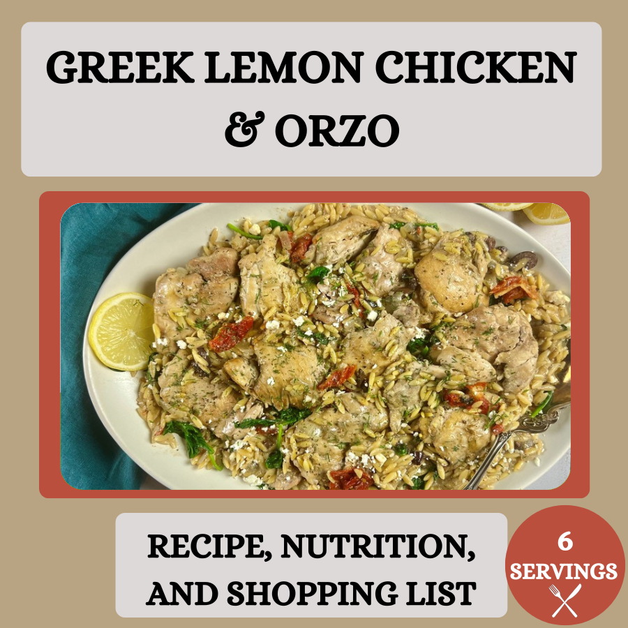 Greek Lemon Chicken & Orzo Meal Prep Recipe + Shopping list