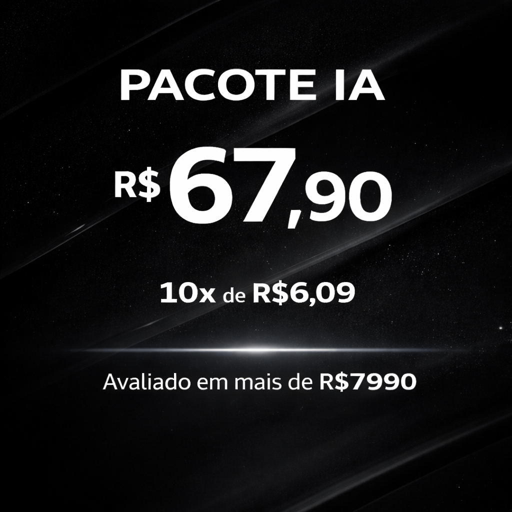 PACK INTELIGÊNCIA ARTIFICIAL (IA)