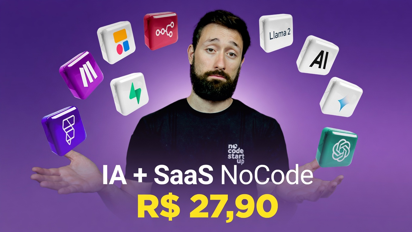 Curso: Formação Saas IA - No Code Start Up
