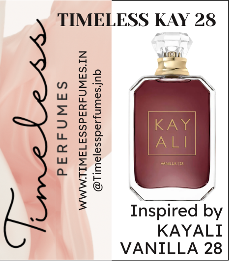 Timeless Kay 28 Perfume inspired by vanilla 28
