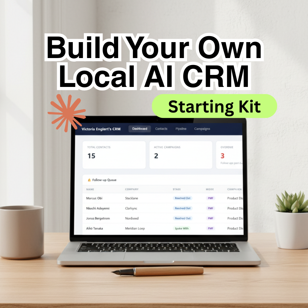 Build Your Own Local AI CRM — Starting Kit