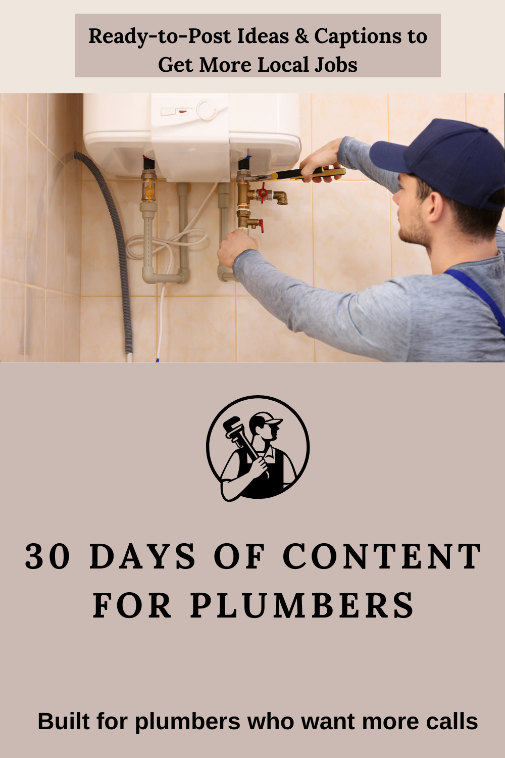 30 Days of Content for Plumbers