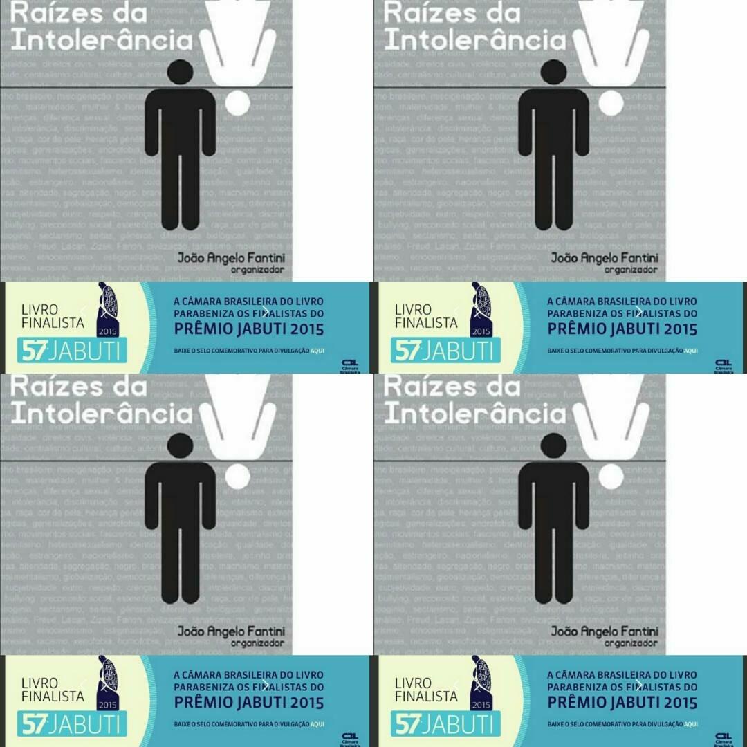 Raízes da Intolerância