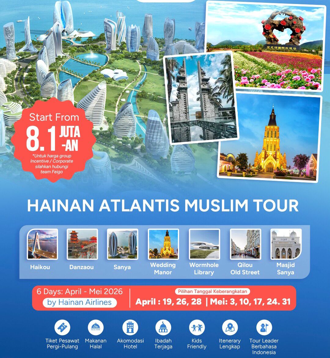 Hainan Atlantis Muslim Tour