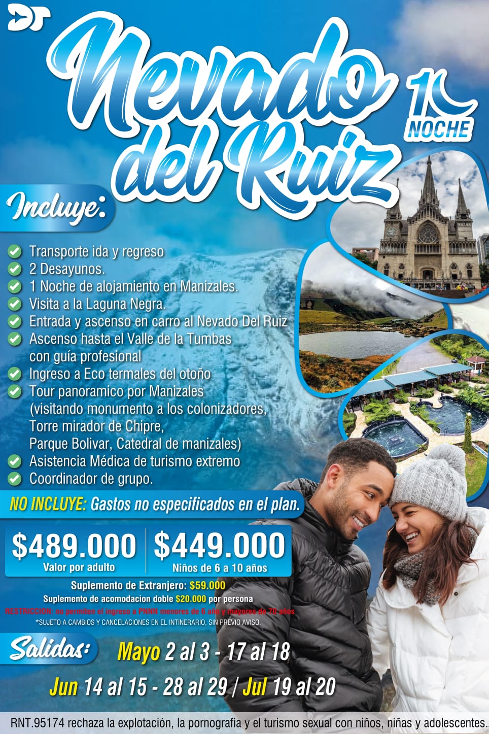 Excursión  Nevado del Ruiz 1 Noche