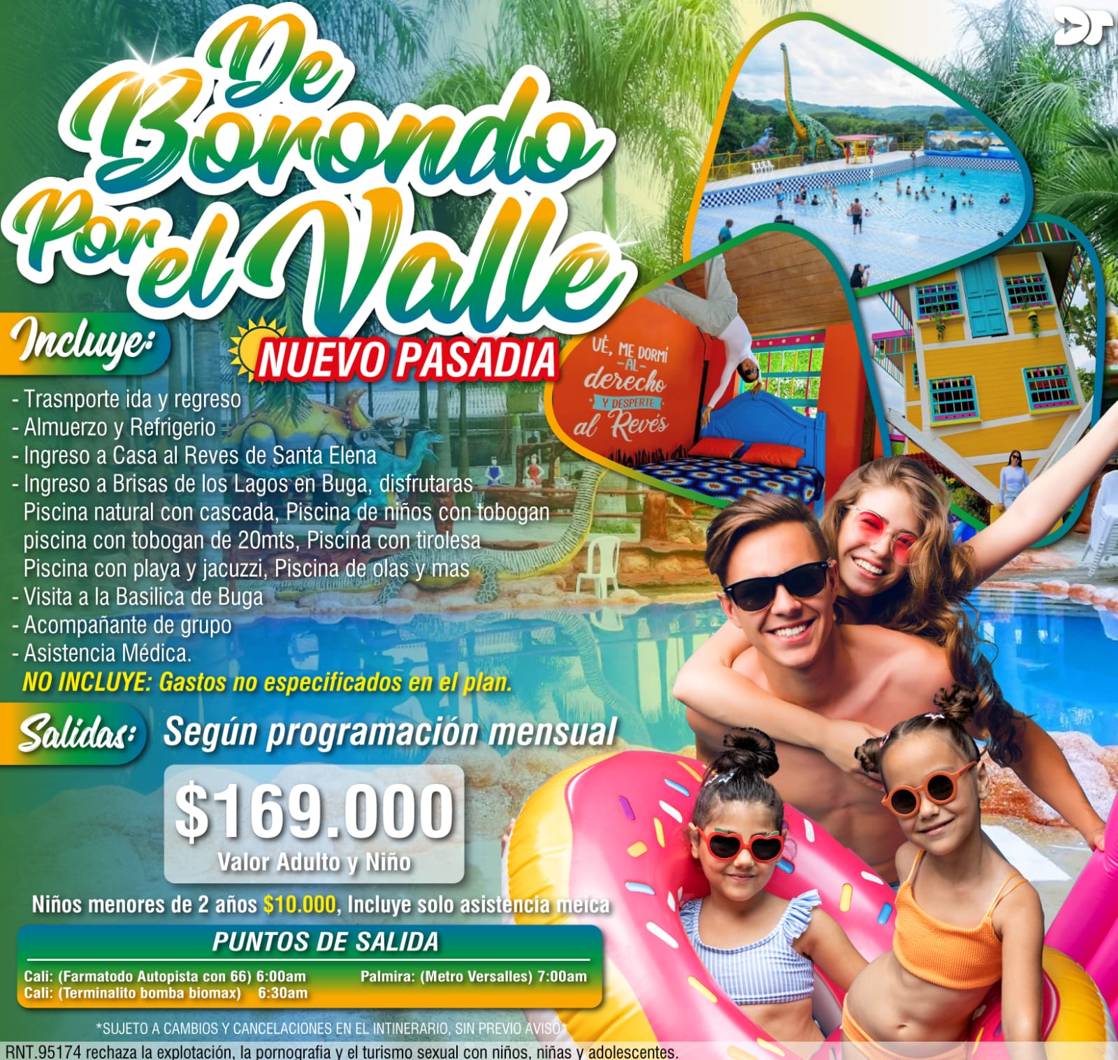 Pasadía De Borondo por el Valle