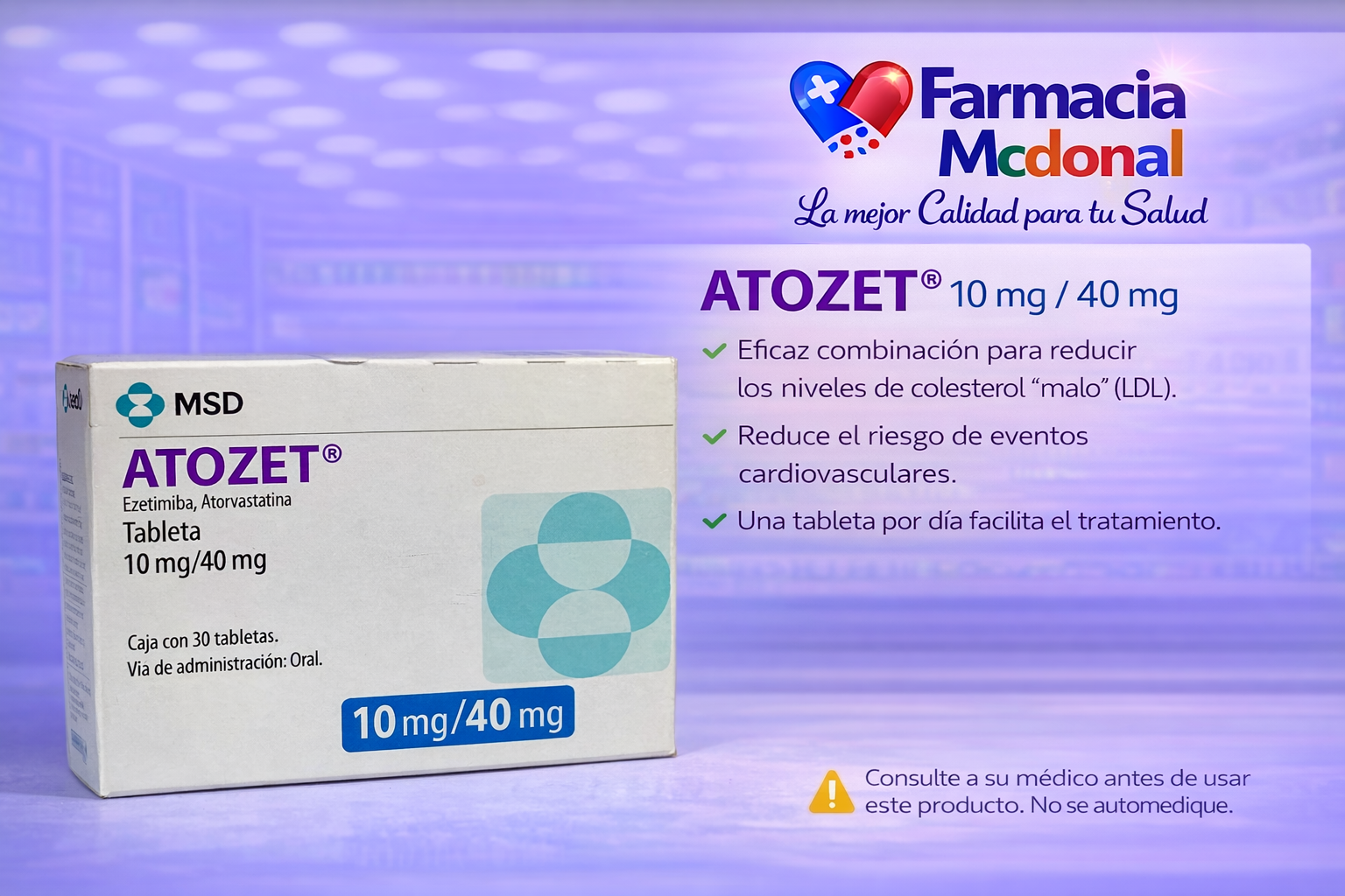 Atozet 10 mg/40 mg 30 Tabletas