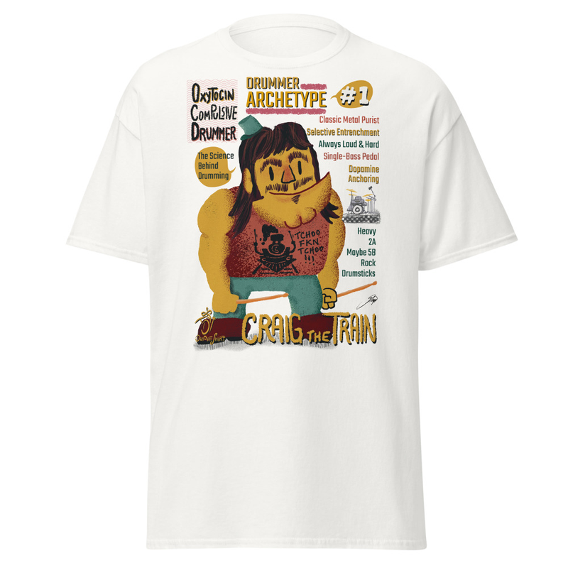 White Unisex classic tee - Craig the Train - Drummer Archetype #1