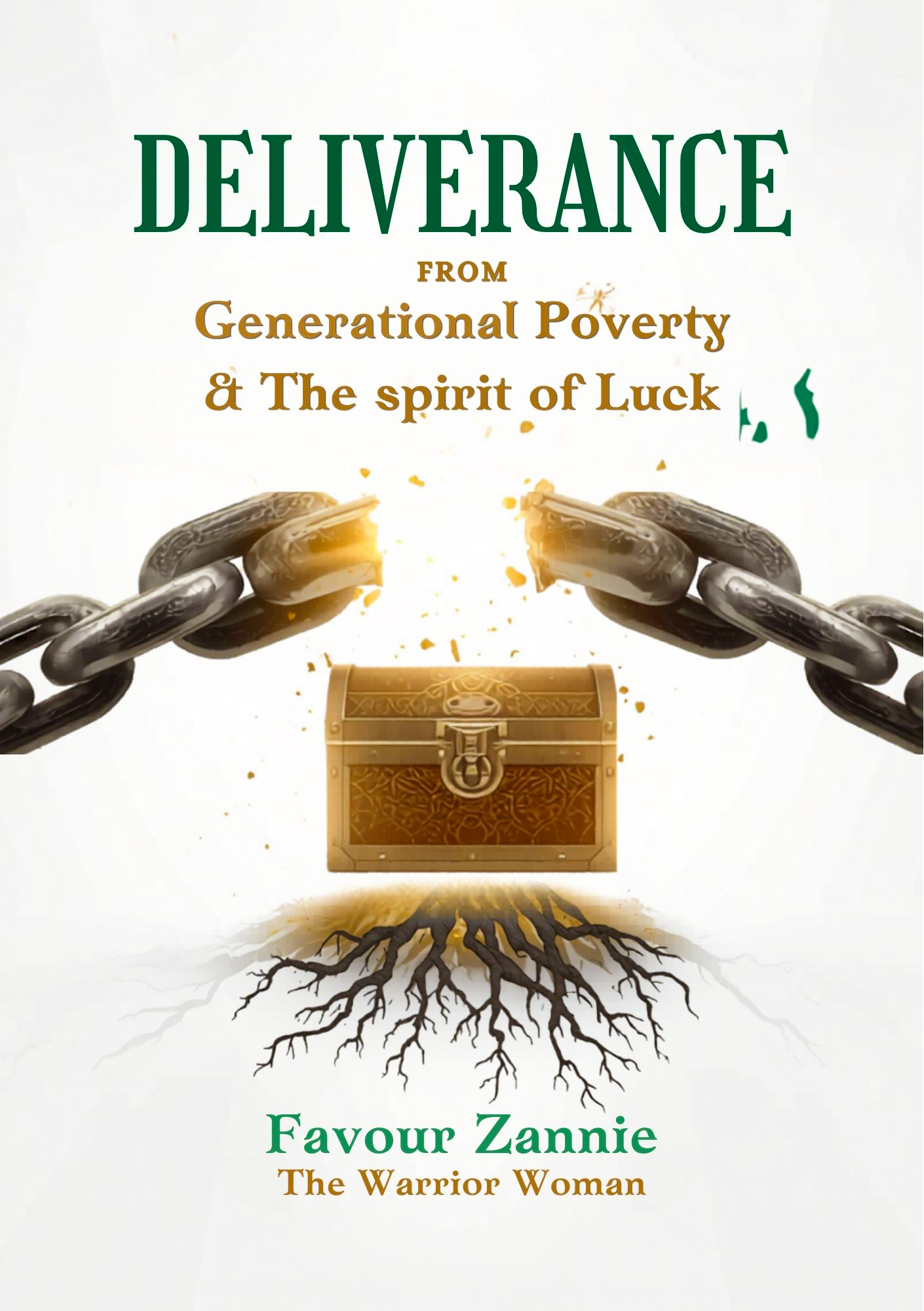 Deliverance from Generational Poverty & The Spirit of Luck