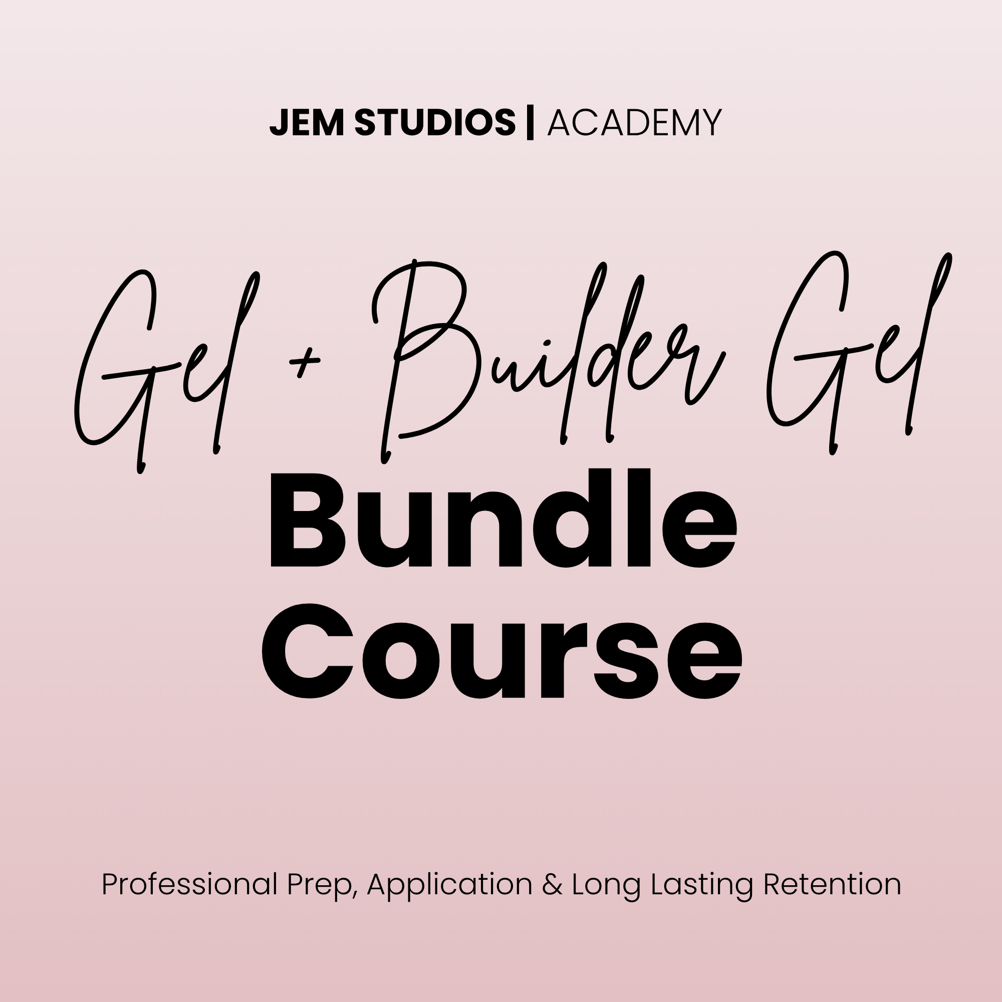 Gel & Builder Gel Bundle — 2-Day Course