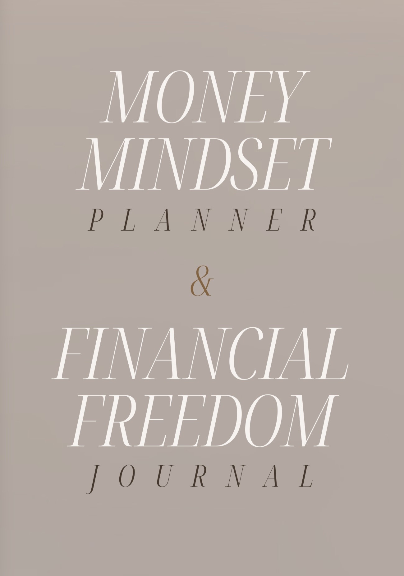 Printable Money Mindset Planner & Financial Freedom Journal