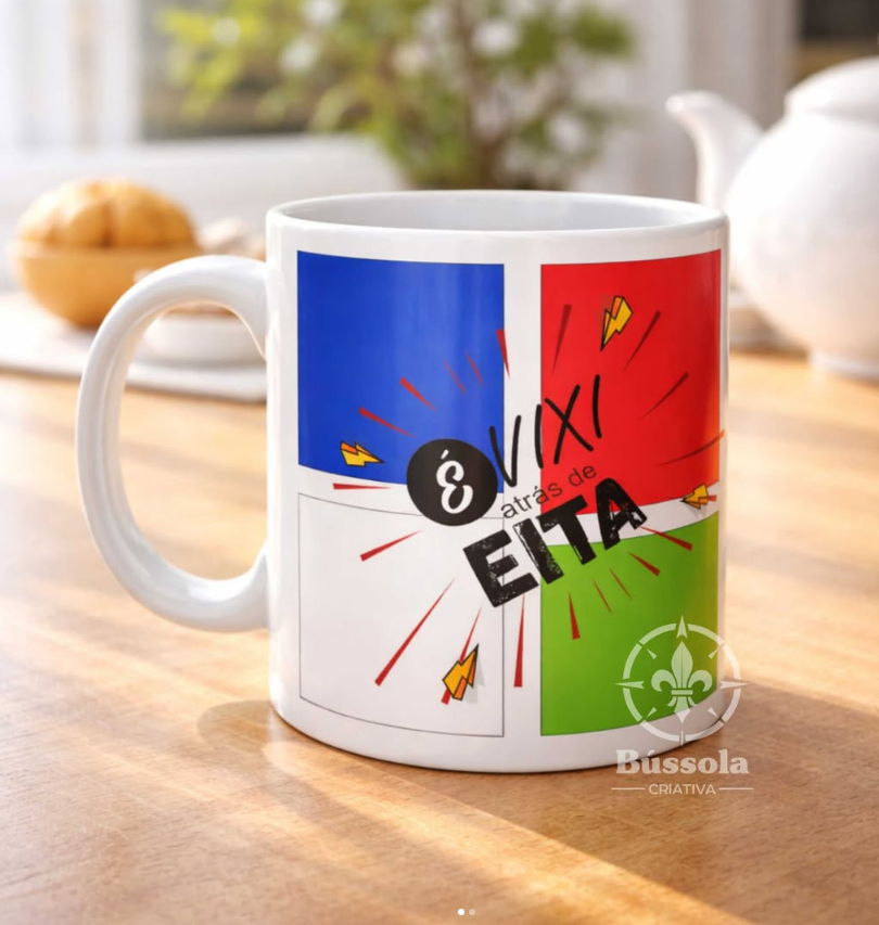 Caneca Divertida 'É Vixi atrás de Eita'