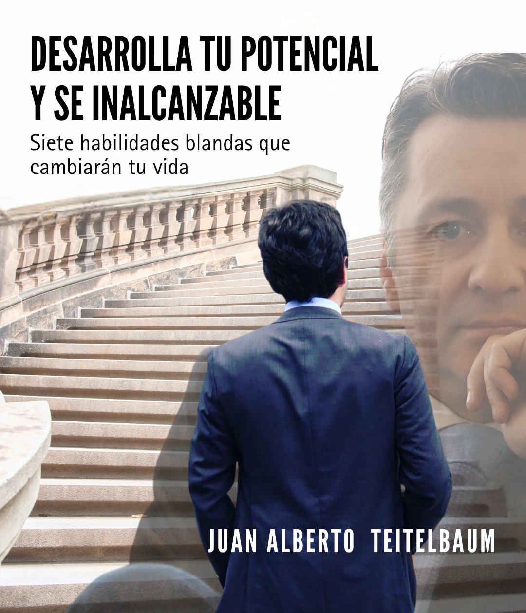 Desarrolla tu potencial y se inalcanzable