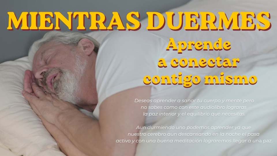 Meditacion Mientras Duermes