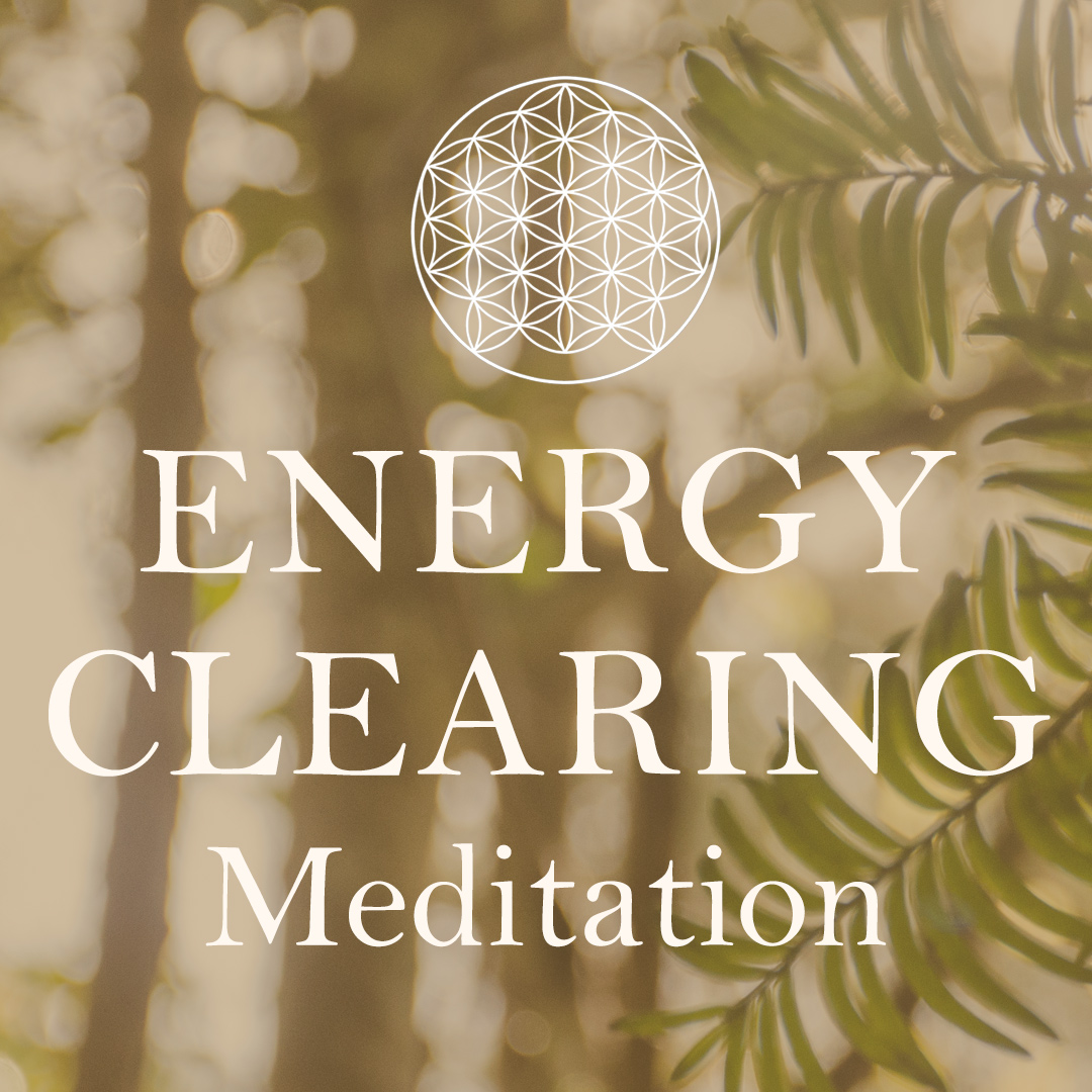 Energy Clearing Meditation