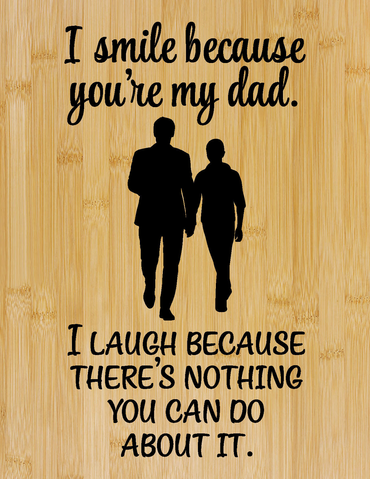 Nothing You Can Do About It – Engraved Cutting Board