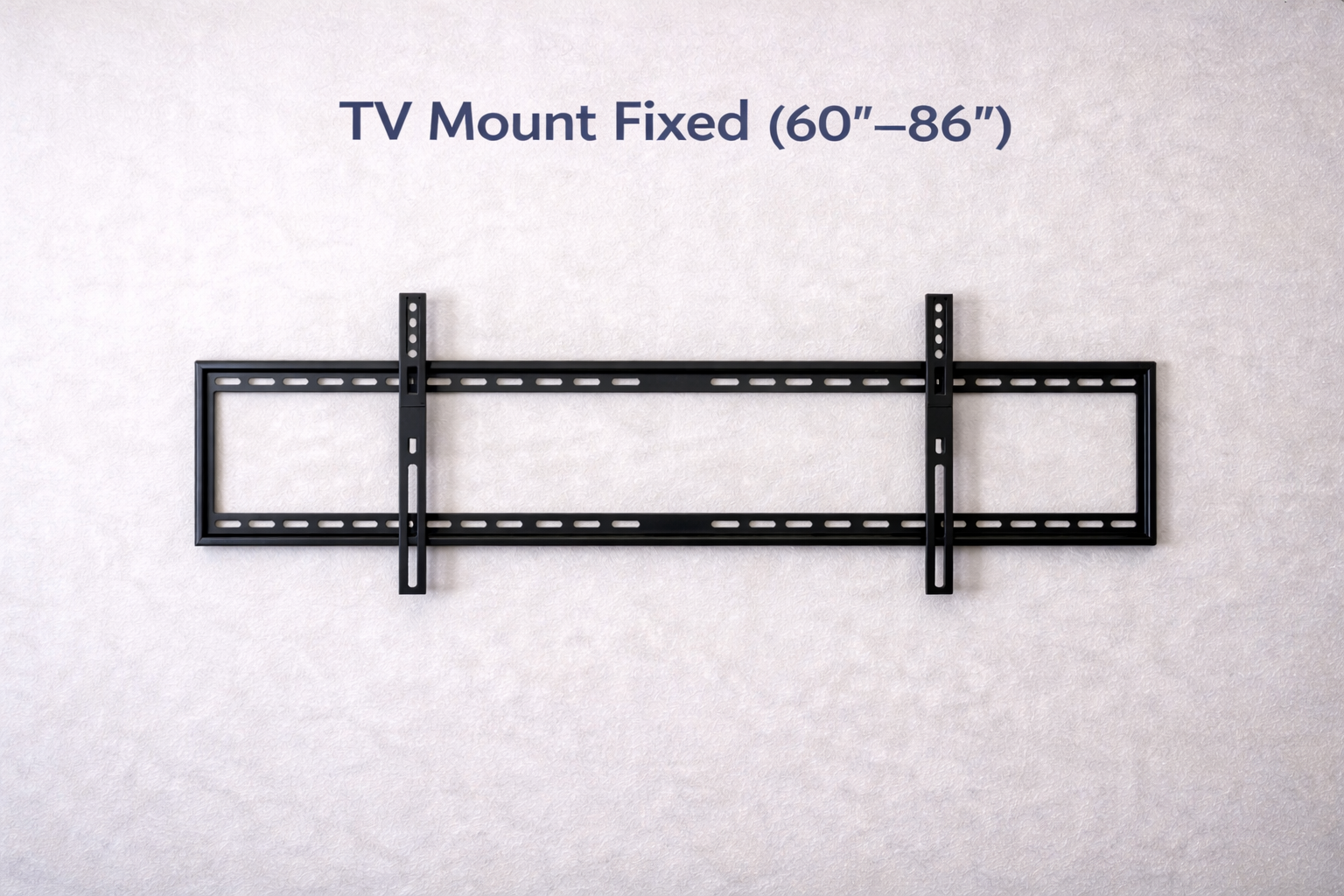Soporte Fijo para TV (60" - 86")
