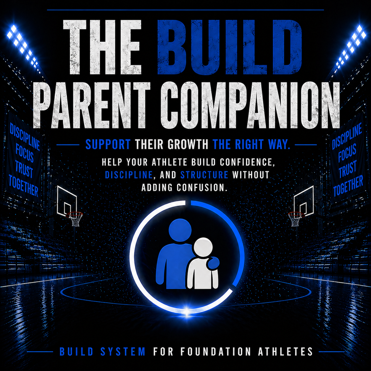 BUILD Parent Companion
