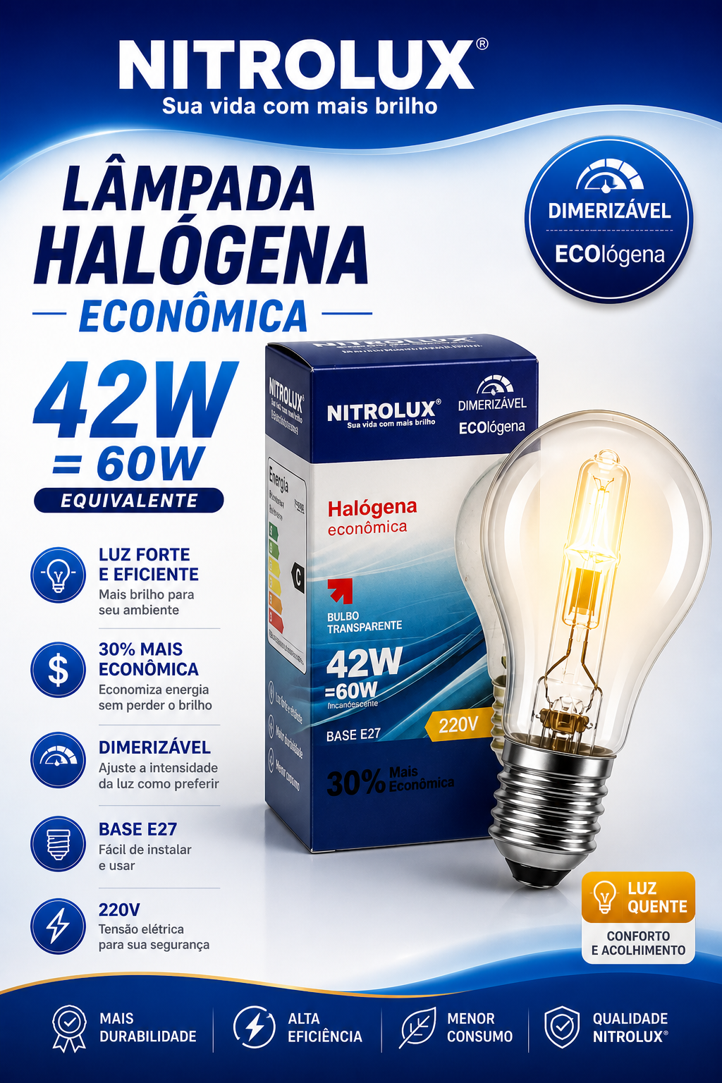 Lâmpada Halógena Econômica 42W