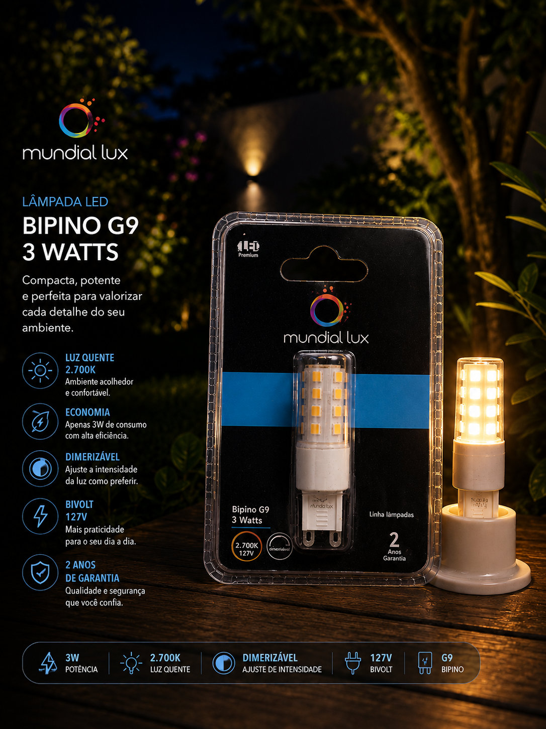 Lâmpada LED Bipino G9 3W 127V