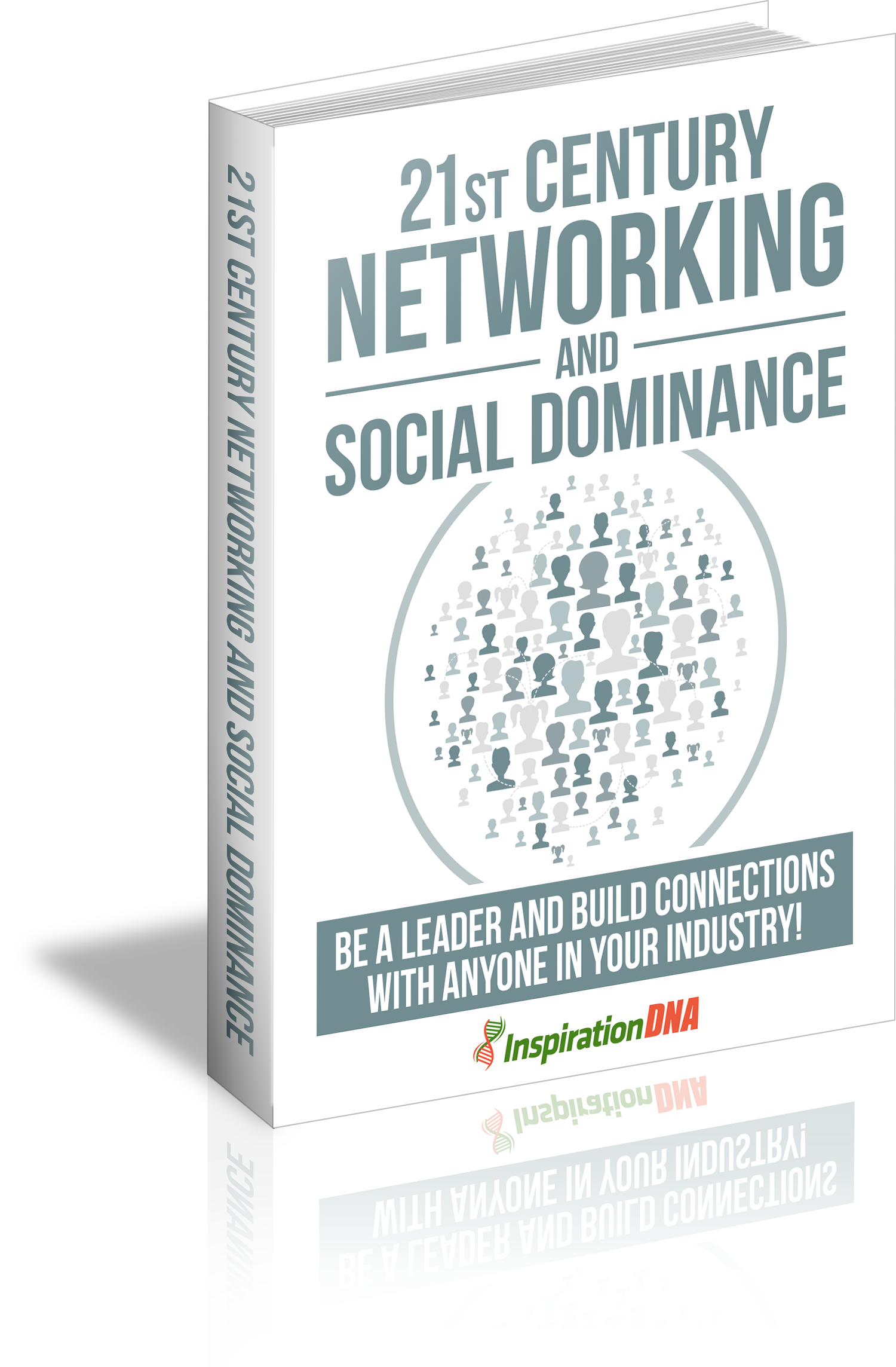 21st Century Networking and Social Dominance