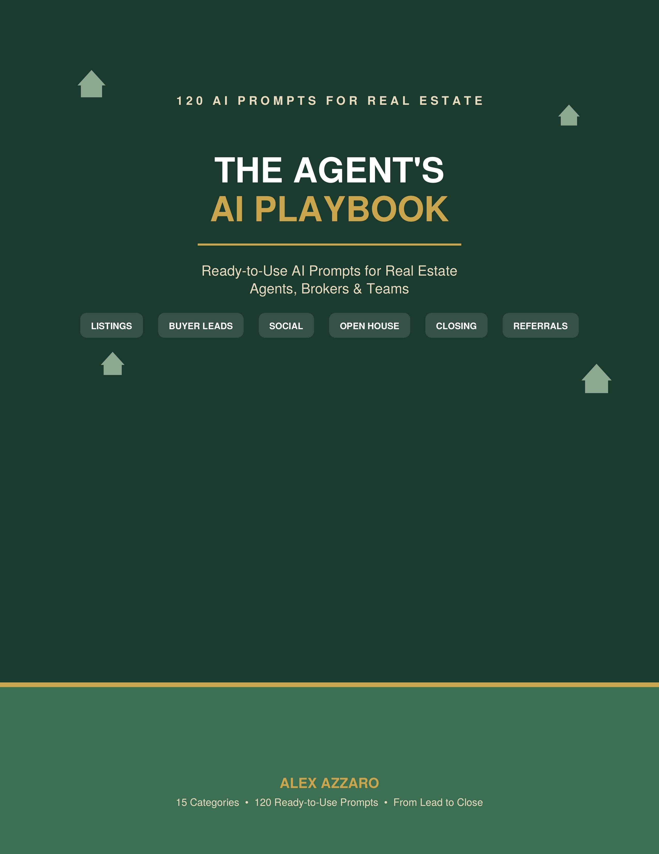 The Agent's AI Playbook