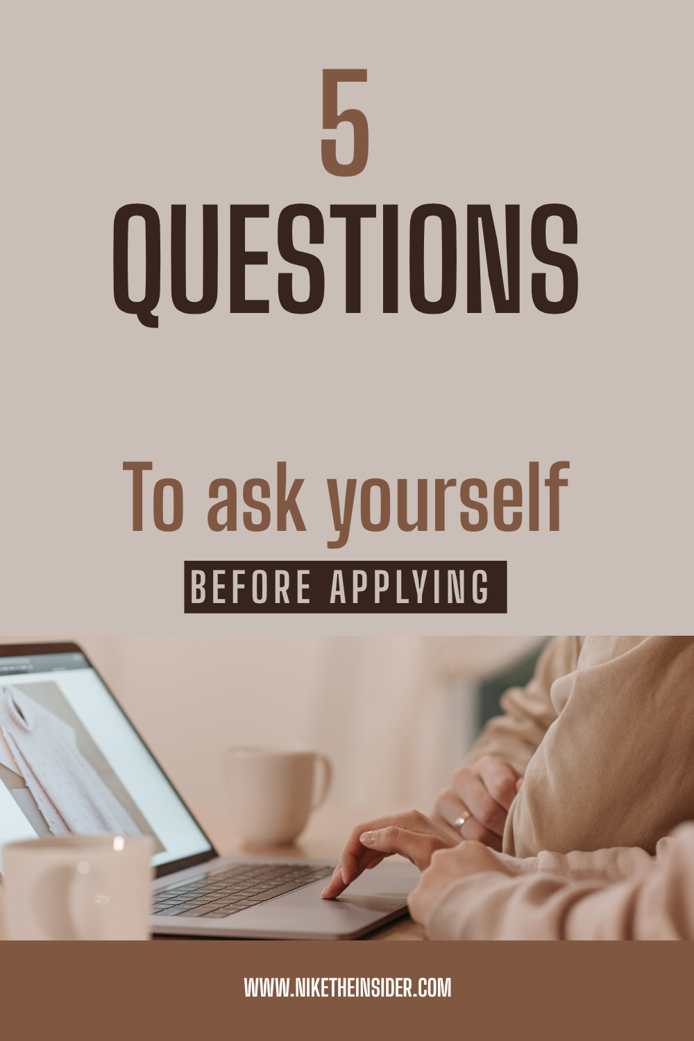5 Questions to Ask Yourself Before Applying