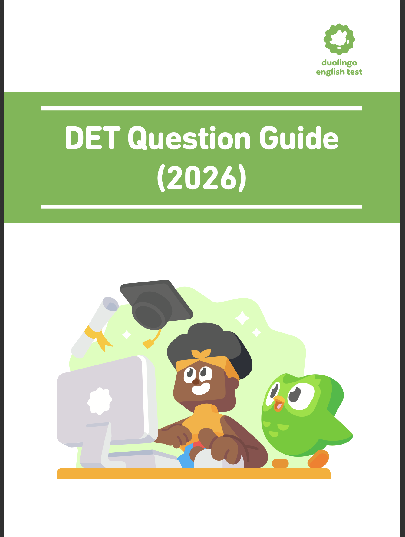 DET Question Guide (2026)👩🏼‍💻✌🏻