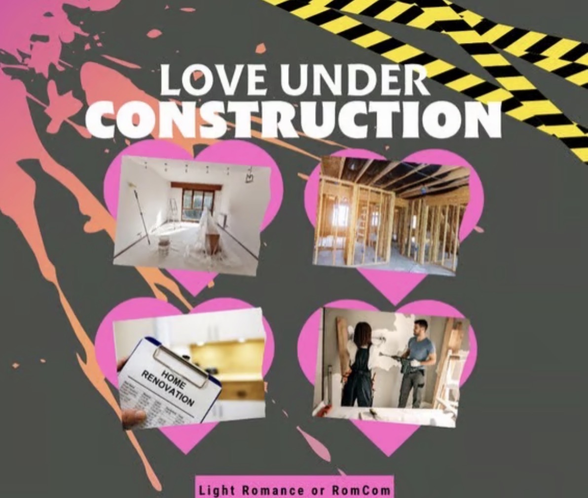 Love Under Construction