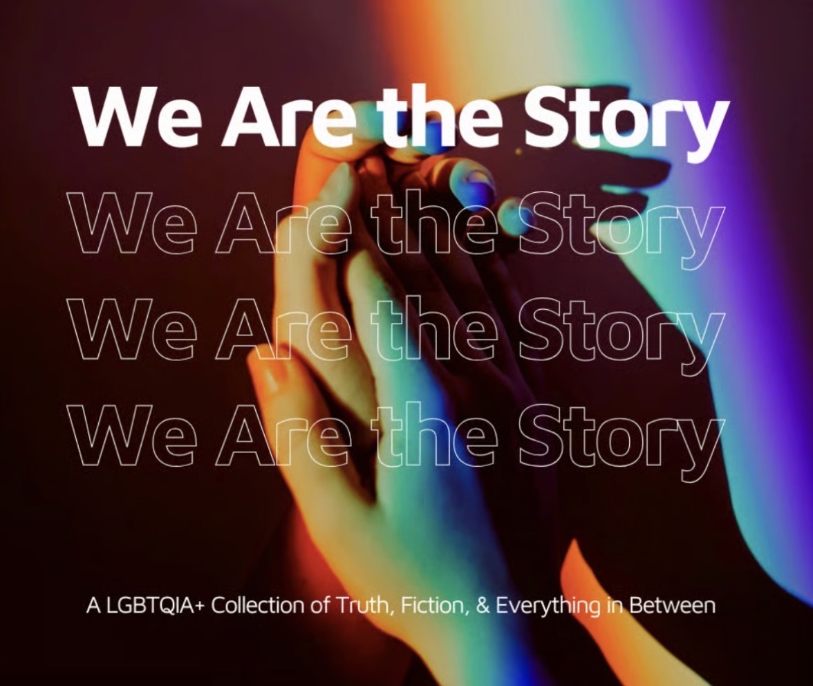 We Are the Story