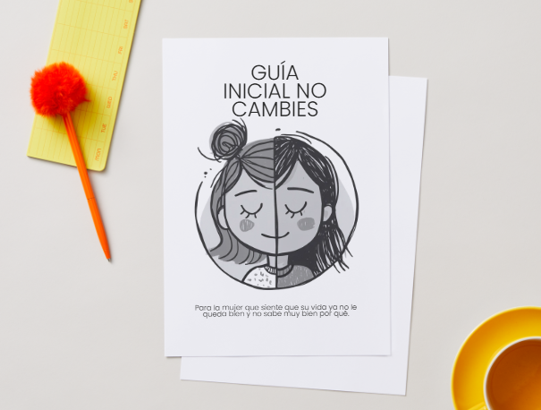 Guía Inicial No Cambies