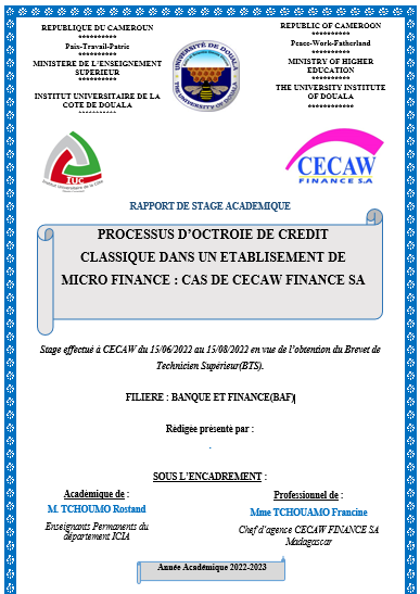 PROCESSUS D’OCTROIE DE CREDIT CLASSIQUE DANS UN ETABLISEMENT DE MICRO FINANCE : CAS DE CECAW FINANCE SA
