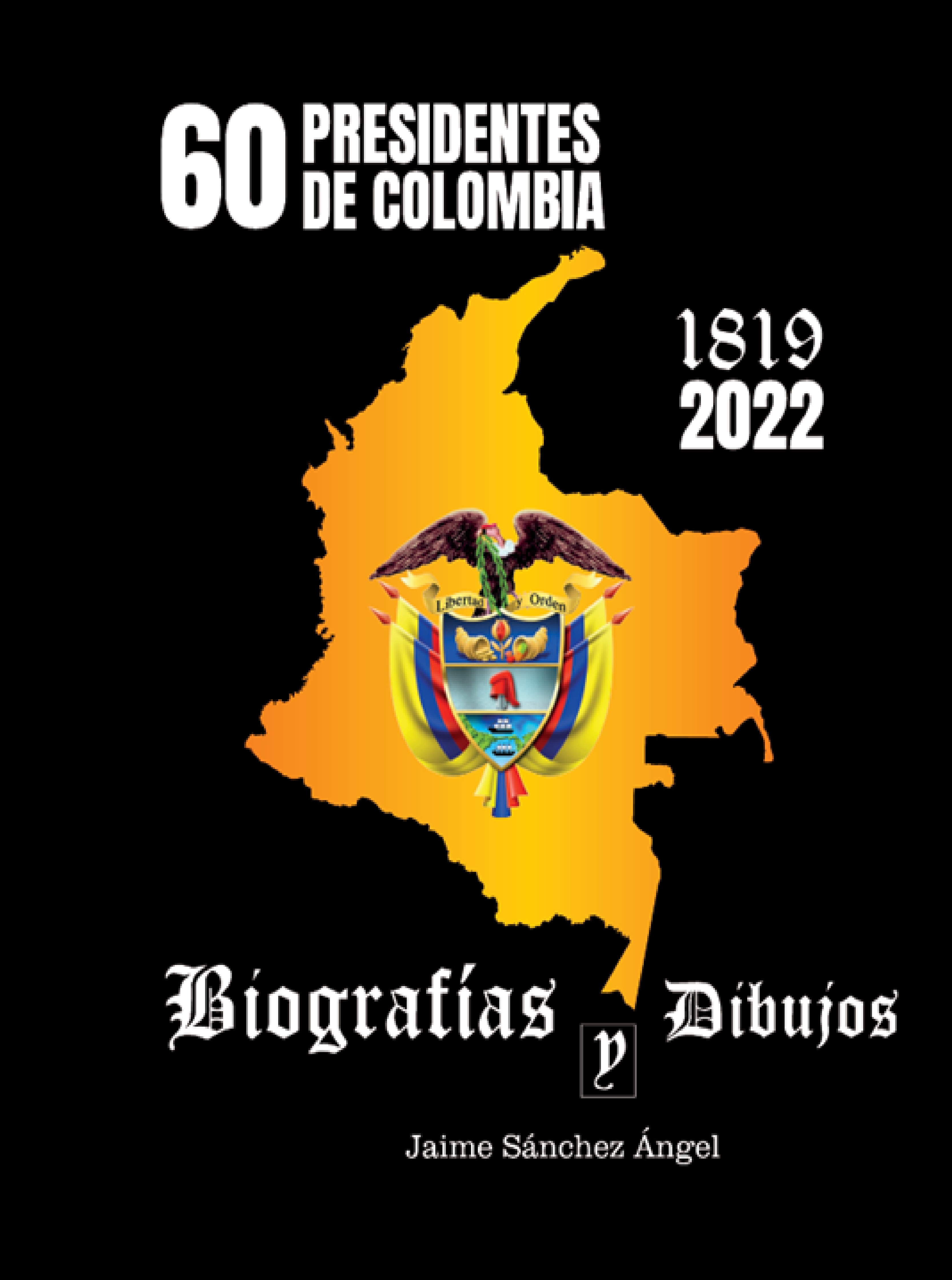 60 Presidentes de Colombia
