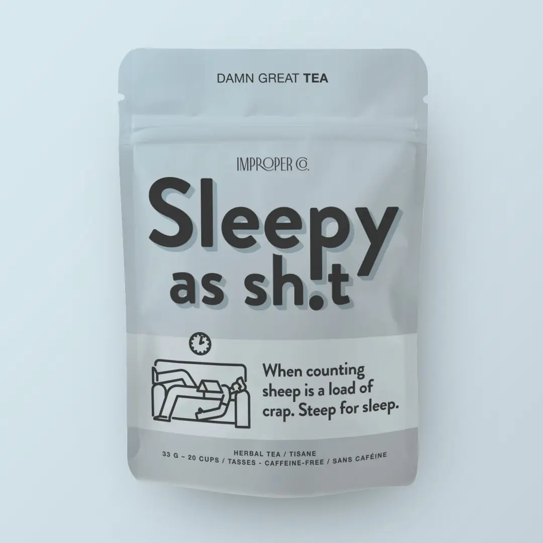 Sleepy as Sh*t Herbal Tea