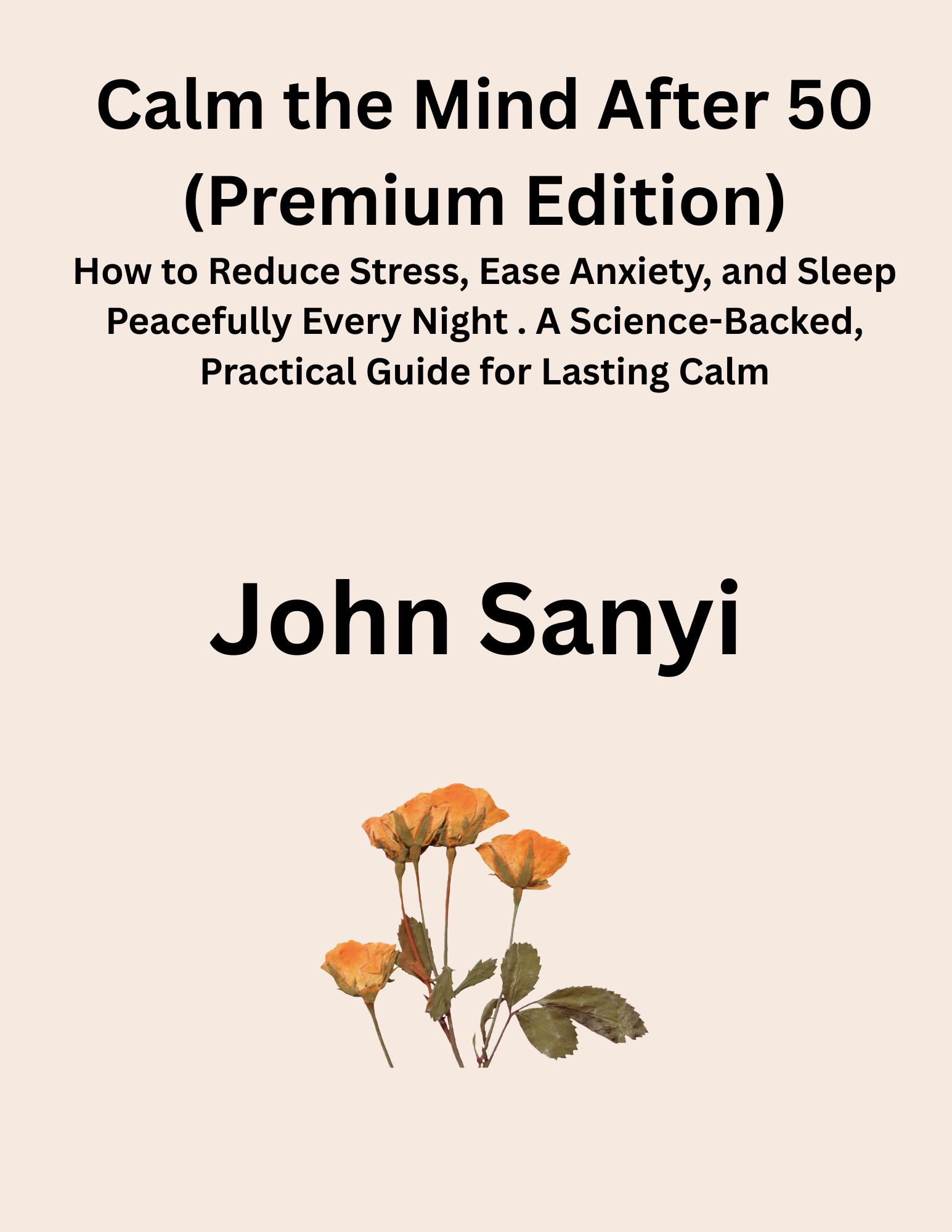 Calm the Mind After 50 (Premium Edition)