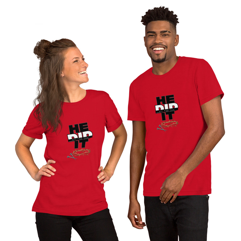 He Did It All for You – Faith-Inspired T-Shirt (Unisex t-shirt)