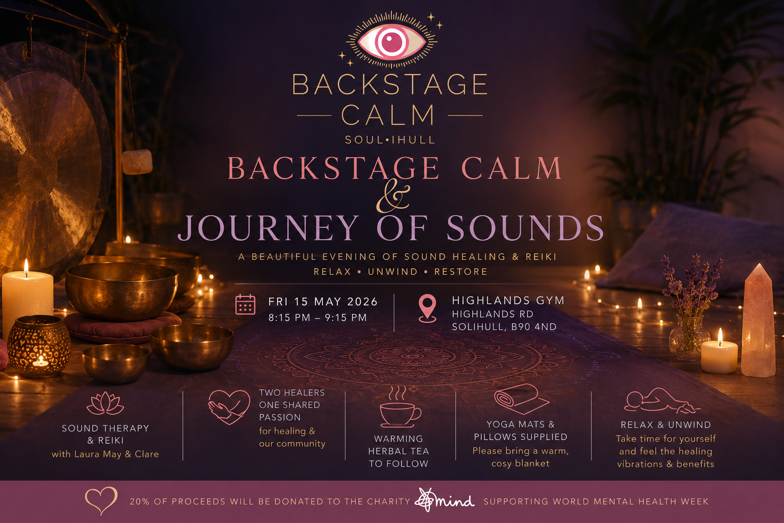 Backstage Calm & Journey Of Sounds 🎼 - MIND Charity event