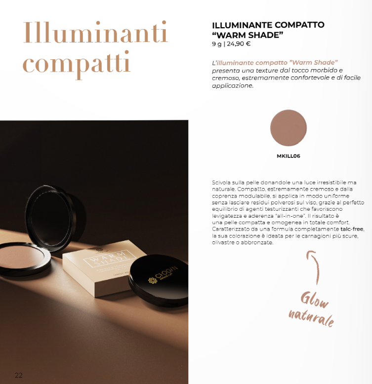 Illuminante Compatto Warm Shade