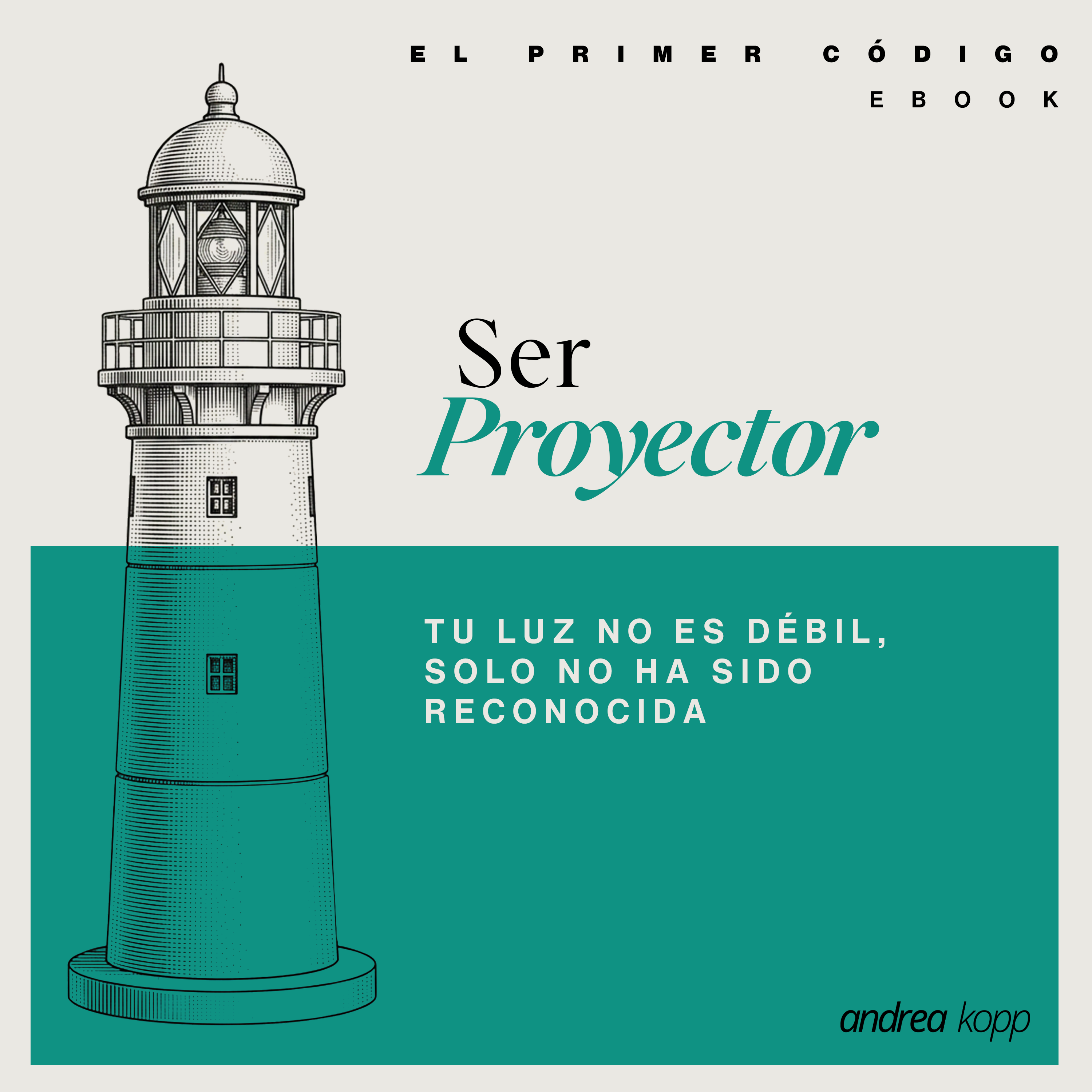 Ser Proyector - El primer código