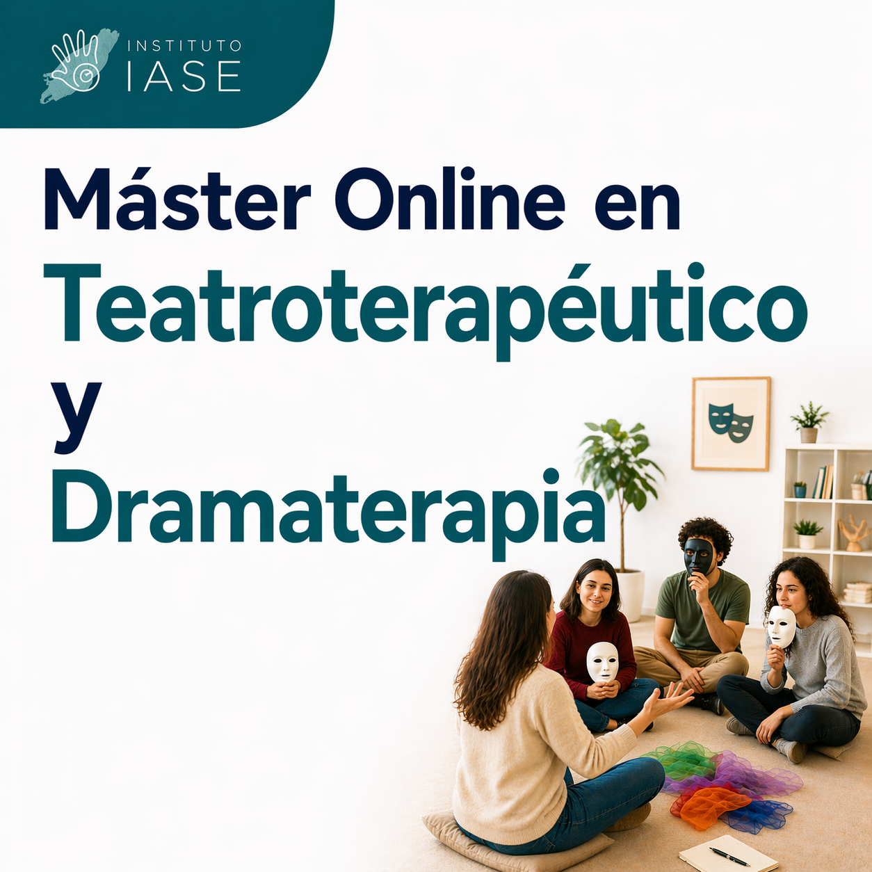 Máster Online en Teatroterapéutico y Dramaterapia 