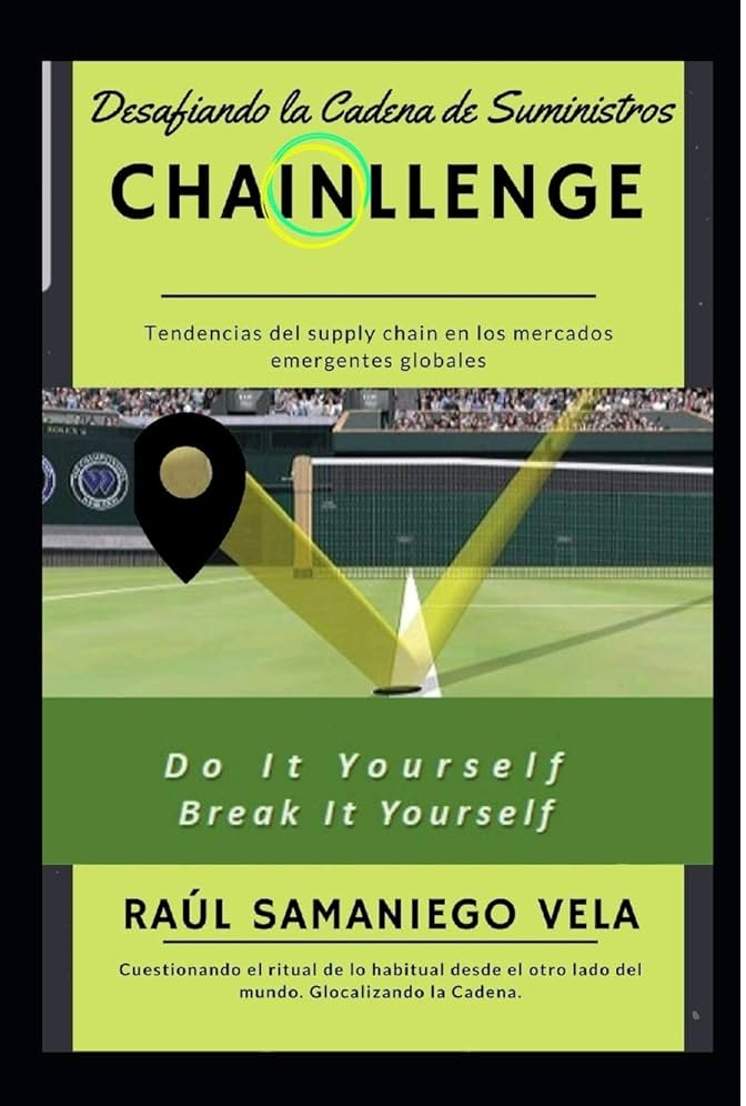 CHAINLLENGE: DESAFIANDO LA CADENA DE SUMINISTROS