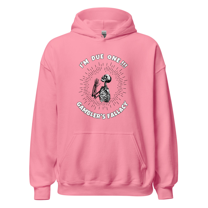 GAMBLERS FALLACY HOODIE